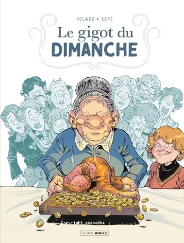 Le gigot du dimanche