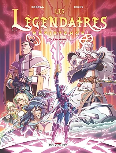 Les Lgendaires, rsistance