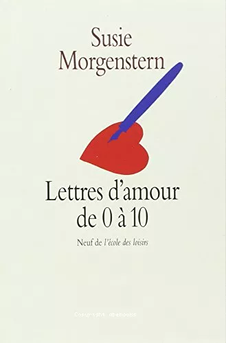 Lettres d'amour de 0  10