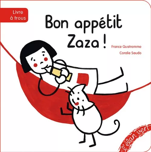 Bon apptit Zaza !