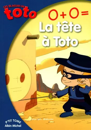 0+0= la tte  Toto