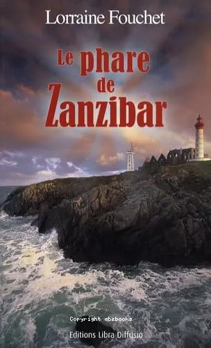 Le phare de Zanzibar