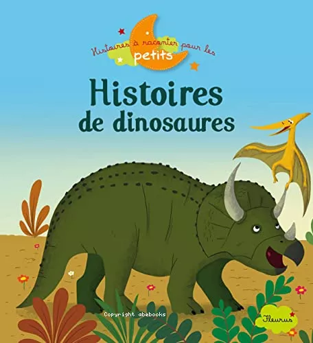 Histoires de dinosaures