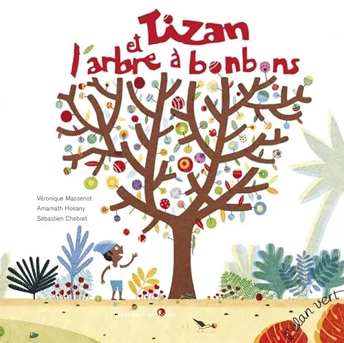 Tizan et l'arbre  bonbons