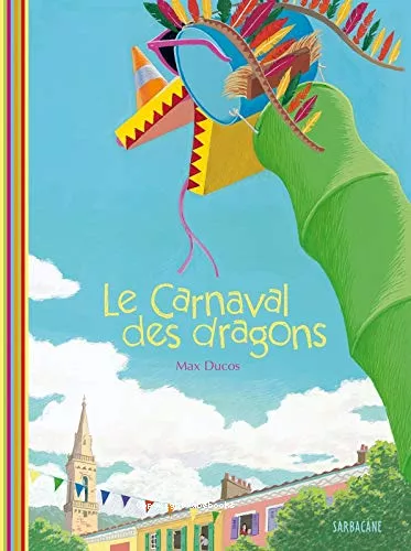 Le carnaval des dragons