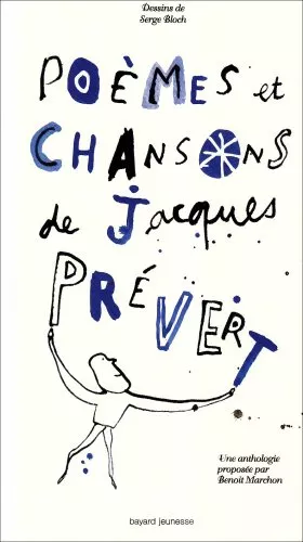 Pomes et chansons de Jacques Prvert