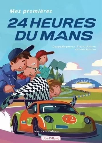 Mes premires 24 Heures du Mans