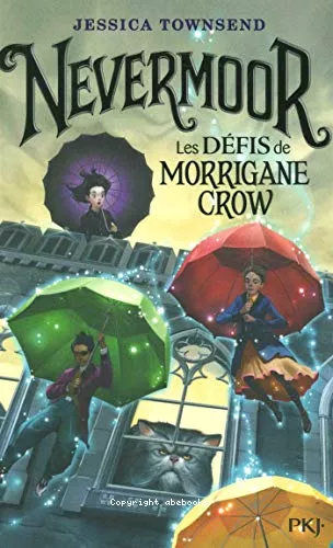 Les dfis de Morrigane Crow