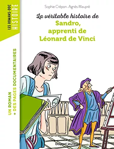 La vritable histoire de Sandro, apprenti de Lonard de Vinci