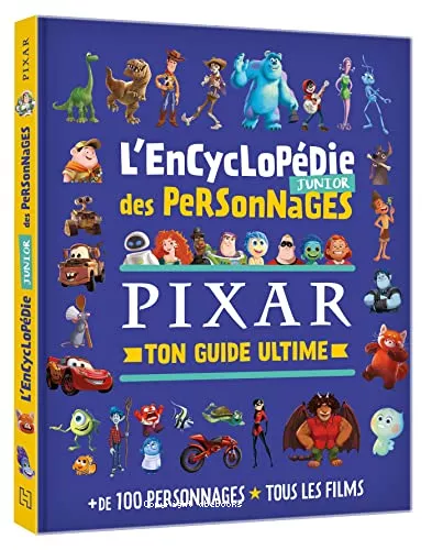 L' encyclopdie junior des personnages Pixar