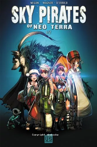 Sky pirates of Neo Terra