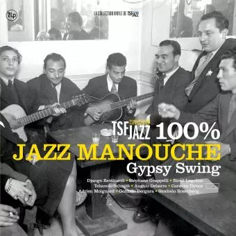 TSF jazz - 100% jazz manouche gipsy swing