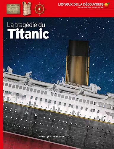 La tragdie du Titanic