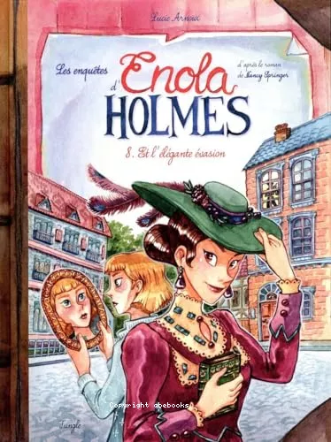 Enola Holmes et l'lgante vasion