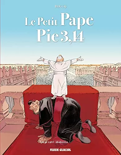 Le petit Pape Pie 3, 14