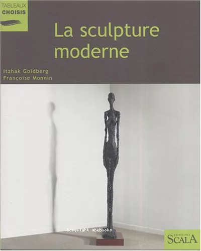 La sculpture moderne au Muse national d'art moderne, Centre Georges Pompidou