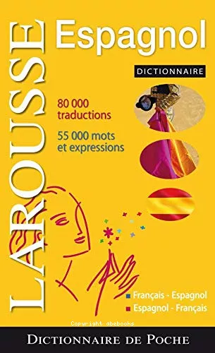 Dictionnaire franais-espagnol, espagnol-franais