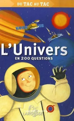 L'univers en 200 questions