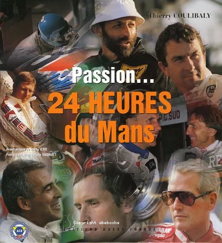 Passion, 24 heures du Mans