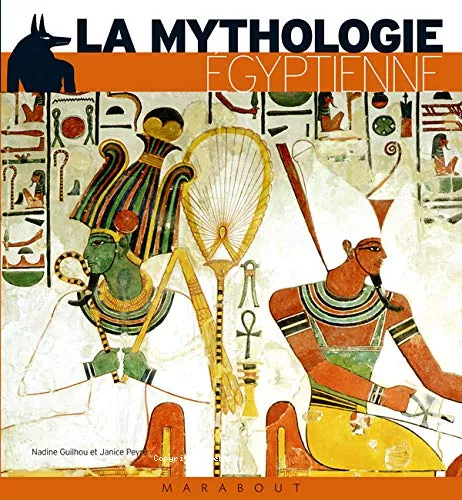 La mythologie gyptienne