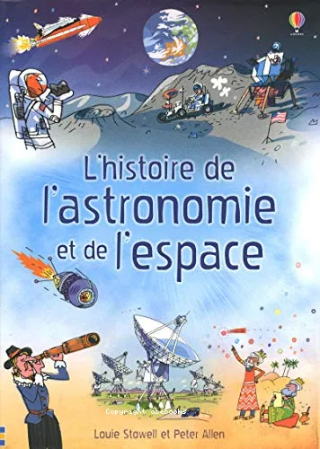 L'histoire de l'astronomie et de l'espace