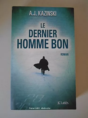 Le dernier homme bon