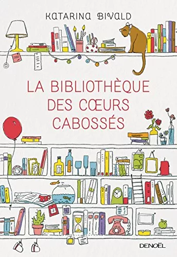 La bibliothque des coeurs cabosss