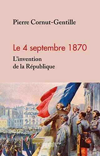 Le 4 septembre 1870