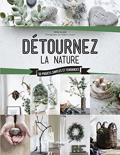 Dtournez la nature