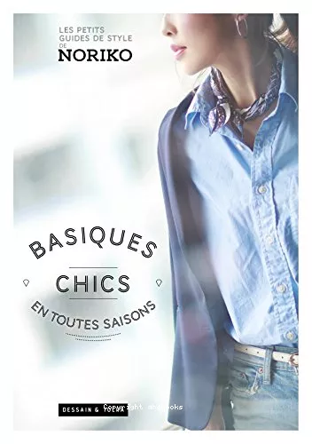 Basiques chics en toutes saisons