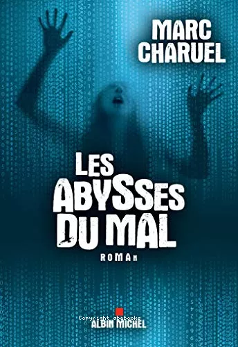 Les abysses du mal