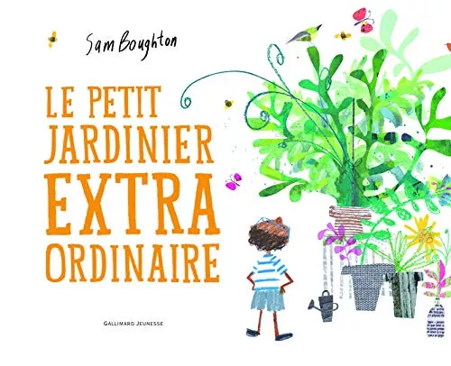 Le petit jardinier extraordinaire