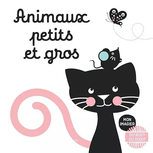 Animaux petits et gros