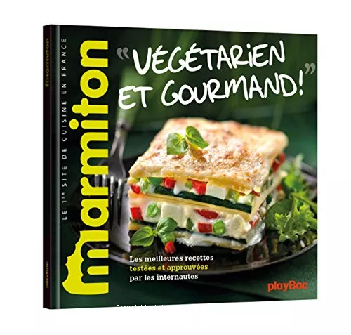 Vgtarien et gourmand !