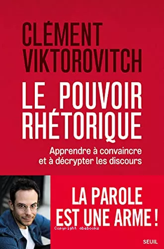 Le pouvoir rhtorique