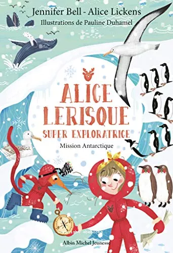 Mission Antarctique