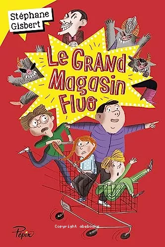 Le grand magasin fluo