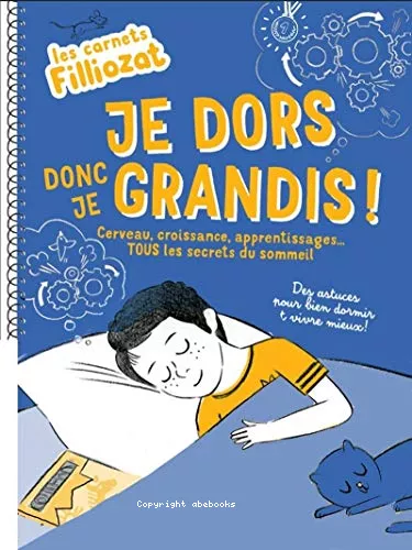 Je dors donc je grandis !