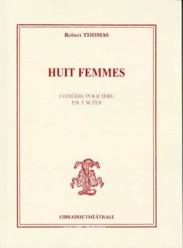 Huit femmes