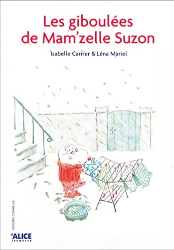 Les giboules de Mam'zelle Suzon