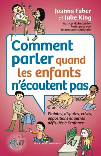 Comment parler quand les enfants n'coutent pas