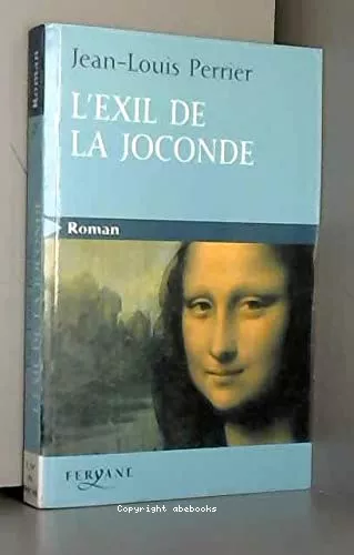 L'exil de la Joconde