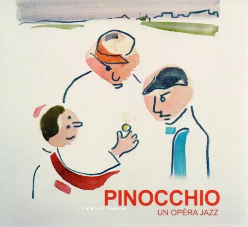 Pinocchio, un opra jazz