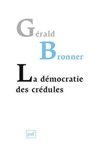 La dmocratie des crdules