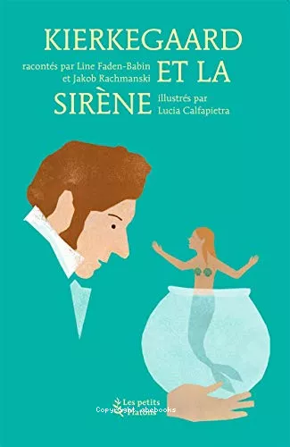 Kierkegaard et la sirne