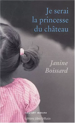 Je serai la princesse du chteau