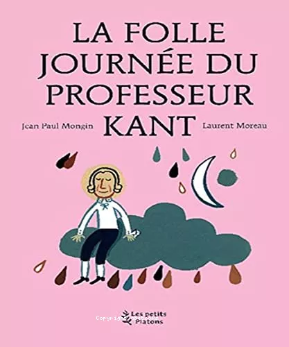 La folle journe du professeur Kant