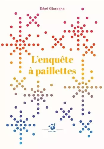 L' enqute  paillettes