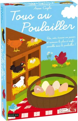 Tous au poulailler