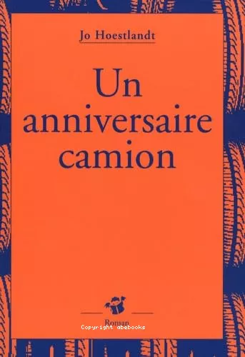 un anniversaire camion